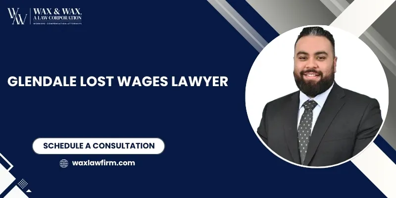Glendale Lost Wages Lawyer-image